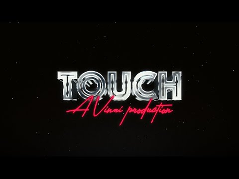 VINAI - Touch (Official Lyric Video)