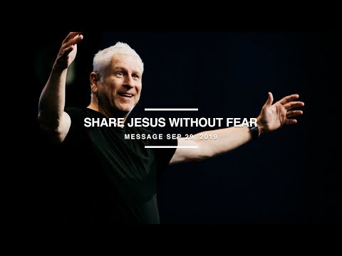 Share Jesus Without Fear - Louie Giglio