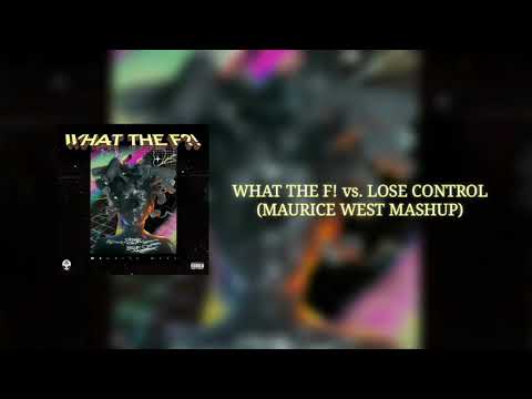 Maurice West vs. Meduza - What The F! vs. Lose Control (Maurice West Mashup) [DJ Bau Remake]