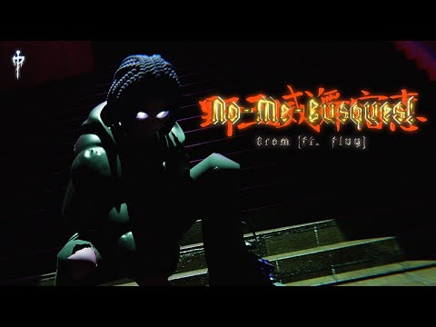 Erom - NO ME BUSQUES (Feat. Flvy) [Official Video]