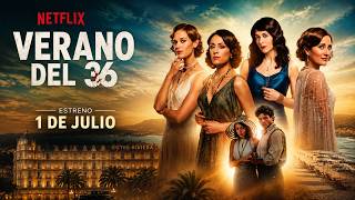 Verano del 36 | Tráiler en Español (Serie de Netflix) | Estreno: 01/07/2026