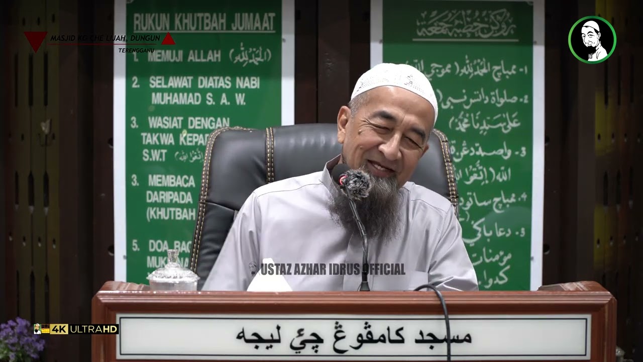 🟡 Koleksi Kuliah Ustaz Azhar Idrus | Masjid Kg. Che Lijah, Dungun, Terengganu | 4K