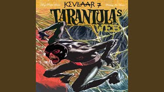 Tarantula's Web Music Video