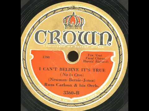 I Can't Believe It's True Russ Carlson Orchestra