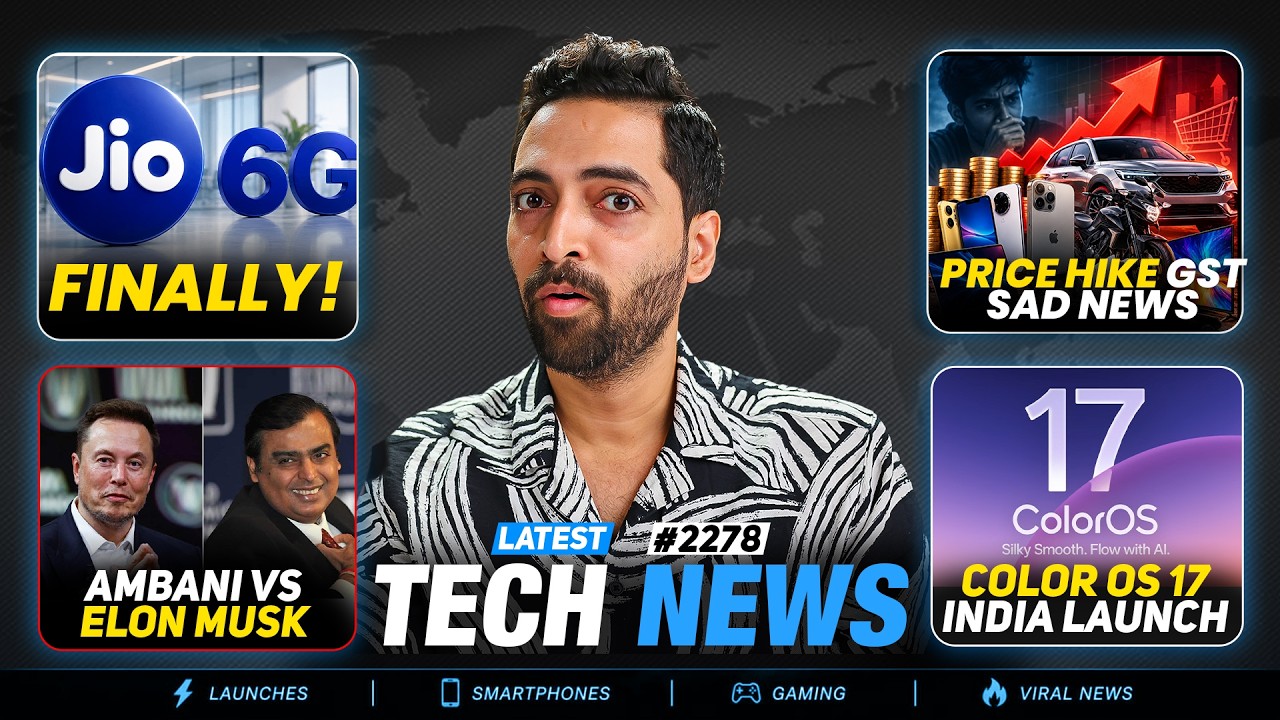 Jio 6G India Launch😍,Price Hike GST Sad News😓,Color Os 17 India Launch,Ambani Vs Elon Musk Big War