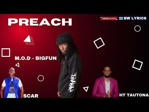 M.O.D FT HT TAUTONA & SCAR - PREACH | LYRICS VIDEO