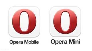 Opera Mobile vs  Opera Mini