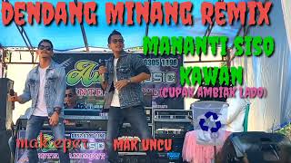 Download lagu DENDANG REMIX MINANG COver Mak Uncu Mak eper live Aulia music Dharmasraya feat DJ Zus sandy mp3