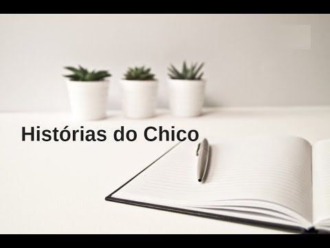 "HISTÓRIAS DO CHICO" Haroldo Dutra Dias - Orlando Noronha