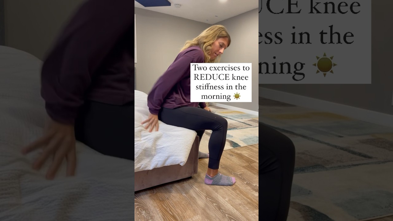 2 quick exercises to to relieve knee stiffness in the morning