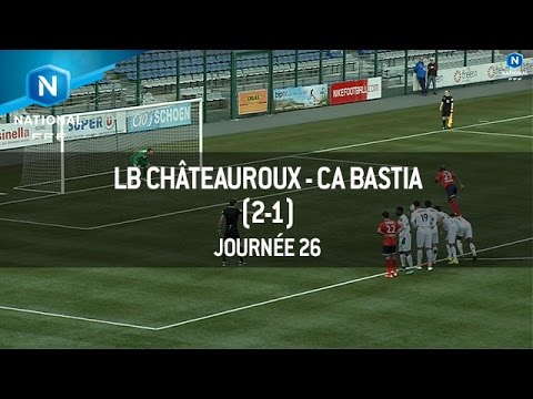 J26 : LB Châteauroux - CA Bastia (2-1), le résumé