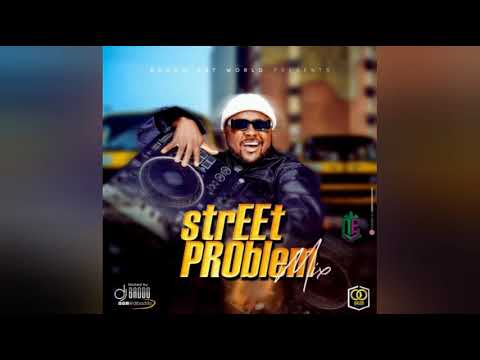 DJ Baddo – Street Problem (Mix)