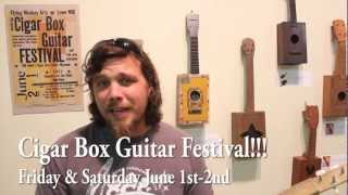 Cigar Box Guitar Festival! Lowe Mill Video Newsletter 5-29-2012