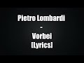 Pietro Lombardi - Vorbei [Lyrics]