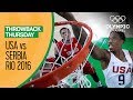 USA Vs Serbia Basketball Rio 2016 Condensed Game Throwback Thursday