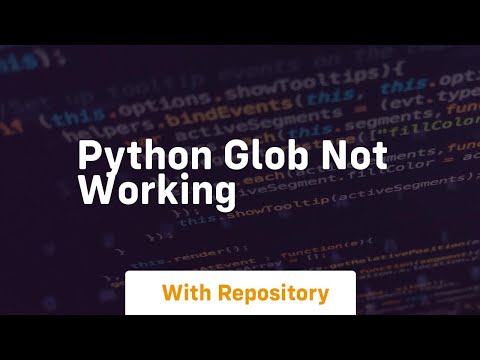 Python Glob Not Working