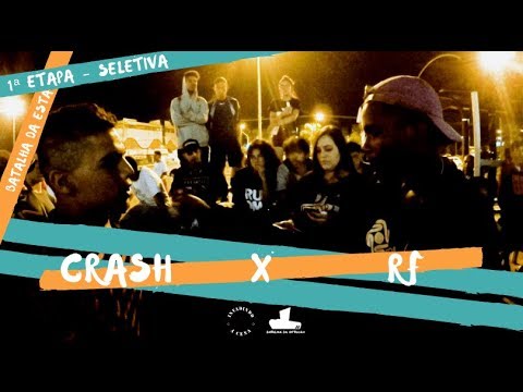 Crash X RF - 1 Fase - 1 Etapa Seletiva - Batalha da Estação 2018 - Guará/DF
