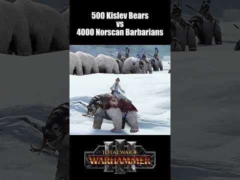 500 Kislev Bears vs 4000 Norscan Barbarians | Total War WARHAMMER 3