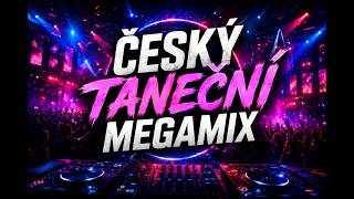 ČESKÝ TANEČNÍ MEGAMIX 2026 🎹