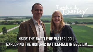 Inside the Battle of Waterloo | Exploring Napoleon’s Final Defeat & Historic Battlefield in Belgium