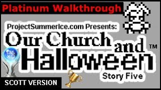 Our Church and Halloween RPG (Story Five) (Scott Version) | Trophäen &amp; Achievement Guide 🎮🏆