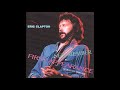 Eric Clapton New Member First Appearance CD2 Bootleg Album 1979