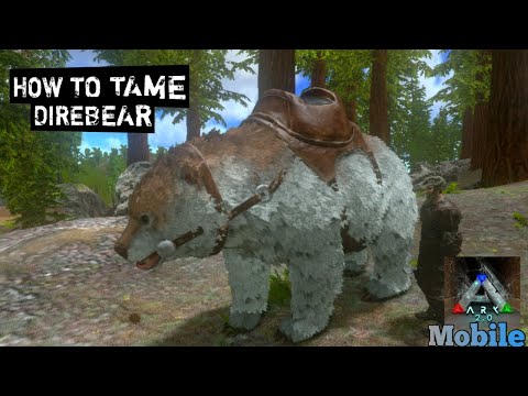 How To Tame Dire bear ,Ark Mobile[S1:E22]...