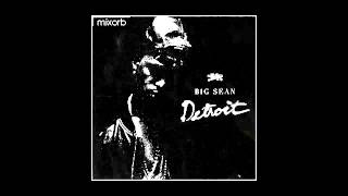 Big Sean   Experimental ft  Juicy J &amp; King Chip Detroit