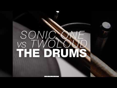 Sonic One vs twoloud - The Drums [Official]