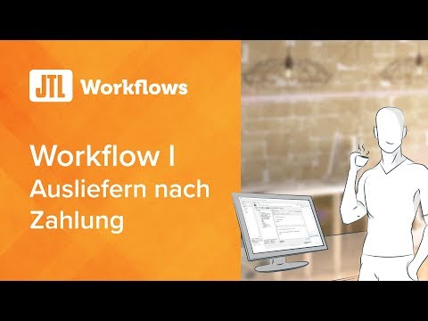 JTL-Workflow I: Ausliefern nach Zahlung