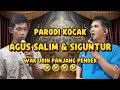 Parody Kocak Siguntur Agus Salim Wak Udin Long Short