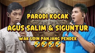Download lagu Parody Kocak Siguntur & agus salim.. Wak udin long short 🤣 mp3