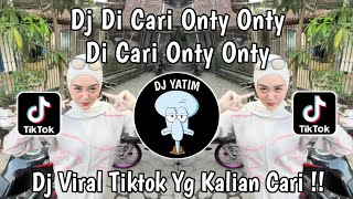 Download lagu DJ DI CARI ONTY ONTY DI CARI ONTY ONTY DI BAYAR 8 JUTA VIRAL TIKTOK TERBARU 2026 YANG KALIAN CARI ! mp3
