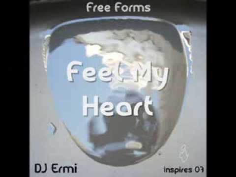 Feel my Heart - DJ  Ermi
