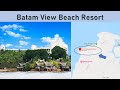 Batam View Beach Resort Nongsa Batam Indonesia