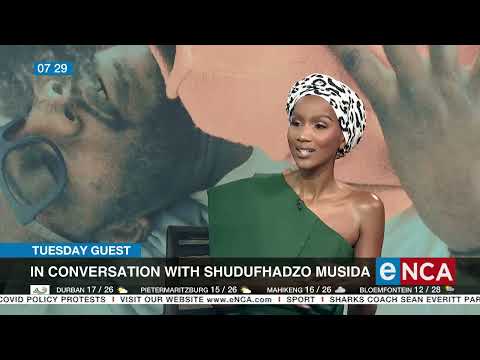 Tuesday guest In conversation with Shudufhadzo Musida [Part 2]
