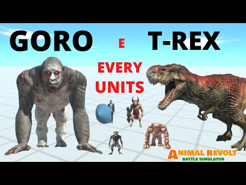 Goro e T Rex vs Todas as Unidades   Every Unts   Animal Revolt Battle Simulator