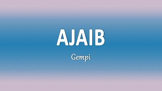 Download lagu Gempi - AJAIB (Lirik Lagu) mp3