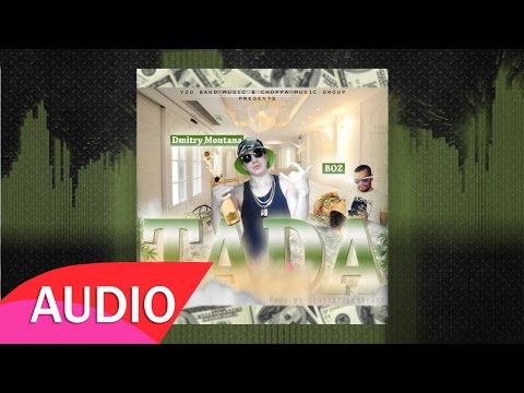 Dmitry Montana - TADA feat. Boz (Audio Explicit)