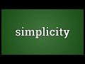Simplicity Meaning