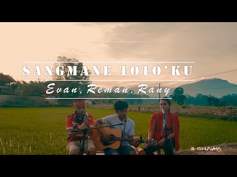 Lagu Toraja : SANGMANE TOTO'KU (COVER) Cipt : YULIUS PITHER LOLANG