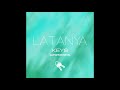 Latanya - Keys (Lewsic Mix) [Explicit]