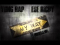 Yung Rap & Ese Richy (feat BIG Spiff)-My Way ...
