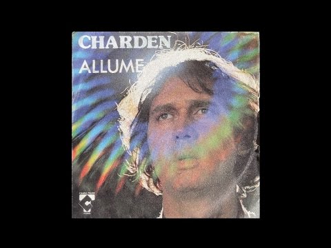Éric Charden - Allume (1980)