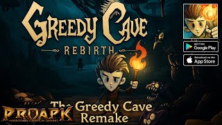 Greedy Cave: Rebirth Gameplay Android / iOS