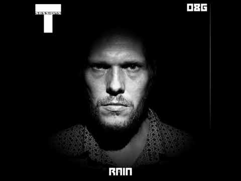 T SESSIONS 086 - RAIN
