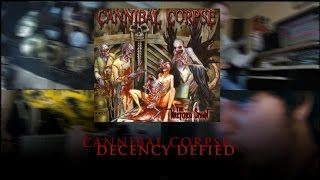 Cannibal Corpse   Decency Defied Cover