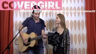 Tinne Oltmans covert Je Hoeft Niet Naar Huis Vannacht van Marco Borsato