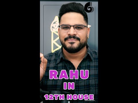 Rahu in 12th House: Effects, Aspects, and Remedies