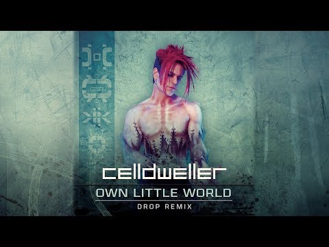 Celldweller - Own Little World (Drop Remix)